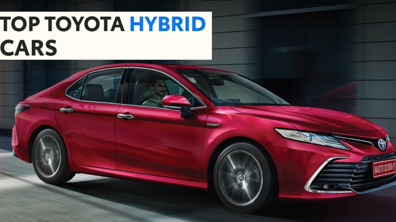 Top Toyota Hybrid Cars of 2025